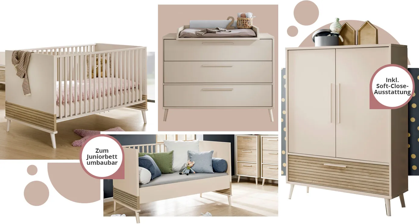 Collage. Bild 1: Beiges Babybett mit Holzakzent, Babytextilien, rosa Teppich in Sternform. Bild 2: Juniorbett in Beige und Holzoptik in einem Kinderzimmer, weiter Möbel und mit Hinweis: Zum Juniorbett umbaubar. Bild 3. Wickelkommode in Beige mit Wickelaufsatz, beiger Wickelauflage, Deko. Bild 4. Kleiderschrank in Beige und Holzoptik mit Deko und Hinweis: Inkl. Soft-Close-Ausstattung.