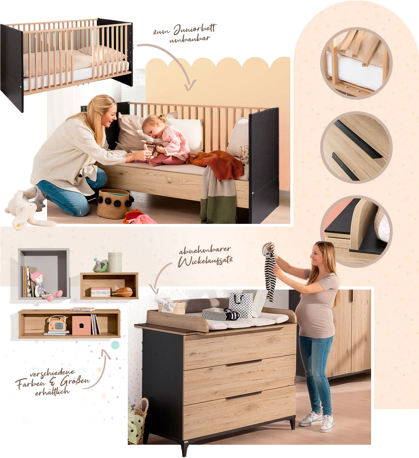 Collage. Bild 1: Babybett in Schwarz und Holzoptik mit Hinweise zum Juniorbett umbaubar + Pfeil auf Bild 2. Bild 2: Frau und Kleinkind im Juniorbett sitzend, Textilien, Spielzeug. 3 Detailbilder von Schlupfsprossen, schwarzen Griffen, Kante eines Wickelaufsatzes. Bild 3: 3 Wandregale, eines grau, zwei in Holzoptik, alle mit Spielzeug, Deko oder Büchern und Hinweis verschiedene Farben & Größen erhältlich. Bild 3: Frau mit Strampler an Wickelkommode in Schwarz und Holzoptik, Deko.