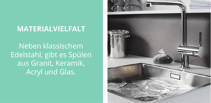 Spülen mit großer Materialvielfalt
