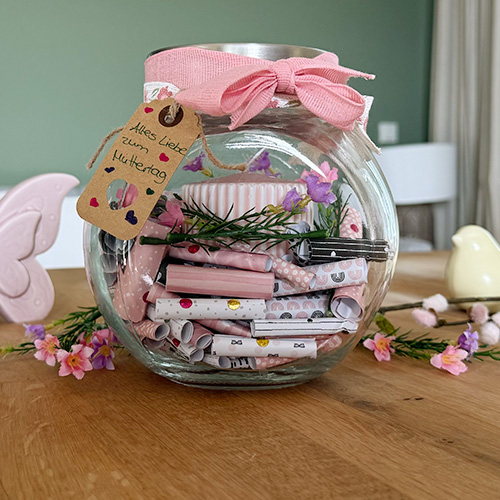 Geschenidee zum Muttertag Komplimente im Glas