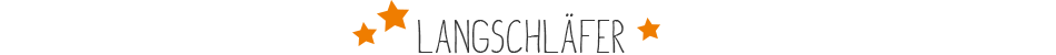 Langschläfer Headline