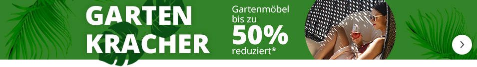 Gartenmöbel 50% reduziert